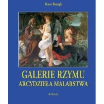 Arkady Arcydzieła Malarstwa. Rzym - Marco Bussagli