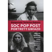 Soc pop post Portrety gwiazd - Małgorzata Terlecka-Reksnis - Pamiętniki, dzienniki, listy - miniaturka - grafika 1