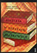 Pomoce naukowe - FOSZE Historia w tekstach źródłowych T.1 - Teresa Maresz, Krzysztof Juszczyk - miniaturka - grafika 1