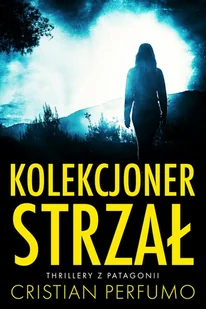 Kolekcjoner strzał - E-booki - thrillery - miniaturka - grafika 1