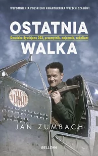 Jan Zumbach Ostatnia walka - Historia Polski - miniaturka - grafika 1