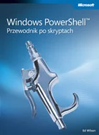 Systemy operacyjne i oprogramowanie - Windows PowerShell Przewodnik po Skryptach - miniaturka - grafika 1