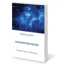 SATJA JUGA Człowiek przyszłości - Ezoteryka - miniaturka - grafika 1