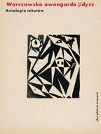 Książki o kulturze i sztuce - Warszawska Awangarda Jidysz - miniaturka - grafika 1
