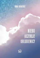 Religia i religioznawstwo - Niebo oczekuje Oblubienicy - miniaturka - grafika 1