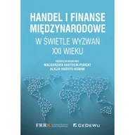 Ekonomia - Bartosik-Purgat Małgorzata, ( Alicja Hadryś-Nowak Handel i finanse międzynarodowe w świetle wyzwań XXI wieku - miniaturka - grafika 1