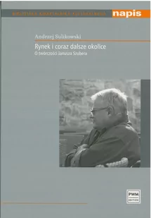Polskie Wydawnictwo Muzyczne Rynek i coraz dalsze okolice Andrzej Sulikowski - Poezja - miniaturka - grafika 1
