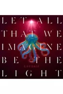Rock - Let All That We Imagine Be The Light - miniaturka - grafika 1
