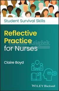 Reflective Practice for Nurses - Pozostałe książki - miniaturka - grafika 1