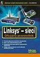 Systemy operacyjne i oprogramowanie - Linksys-Sieci. Oficjalny Przewodnik - miniaturka - grafika 1