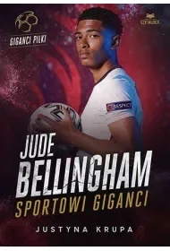 Jude Bellingham. Sportowi giganci - Ludzie sportu - miniaturka - grafika 1