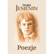 Poezja - Poezje Jesienin Siergiej Jesienin - miniaturka - grafika 1