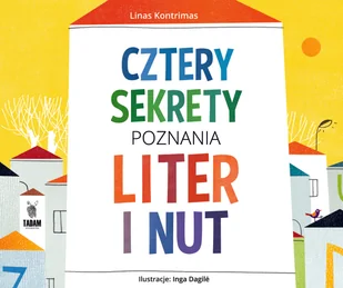Cztery sekrety poznania liter i nut - LINAS KONTRIMAS - Książki edukacyjne - miniaturka - grafika 2