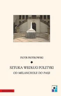 E-booki - kultura i sztuka - Sztuka według polityki - miniaturka - grafika 1