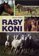 Poradniki hobbystyczne - Rasy koni - miniaturka - grafika 1