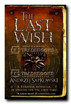 Gollancz Last Wish - Andrzej Sapkowski