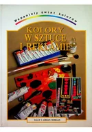 Książki o kulturze i sztuce - Kolory w sztuce i reklamie - miniaturka - grafika 1