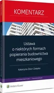 E-booki - prawo - Ustawa o niektórych formach popierania budownictwa mieszkaniowego. Komentarz - miniaturka - grafika 1