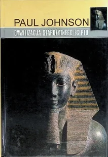 Cywilizacja starożytnego Egiptu - Historia świata - miniaturka - grafika 1
