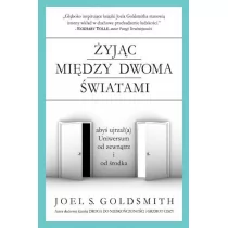 Biblioteka Nowej Ziemi Joel S. Goldsmith Żyjąc między dwoma światami