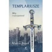 Historia świata - Templariusze mity i rzeczywistość - miniaturka - grafika 1