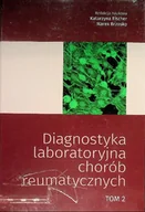 Książki medyczne - Diagnostyka laboratoryjna chorób reumatycznych Tom 2 - miniaturka - grafika 1