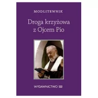 Religia i religioznawstwo - Modlitewnik Droga Krzyżowa z Ojcem Pio - miniaturka - grafika 1