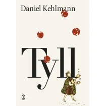 Literackie Tyll - Daniel Kehlmann, Urszula Poprawska - Proza - miniaturka - grafika 1
