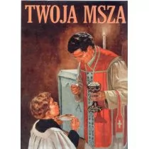 Twoja Msza - Religia i religioznawstwo - miniaturka - grafika 1