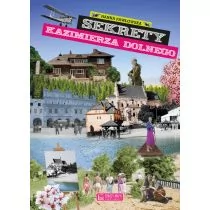 Sekrety Kazimierza Dolnego - Przewodniki - miniaturka - grafika 1