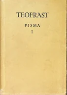 Biografie i autobiografie - Teofrast Pisma I - miniaturka - grafika 1