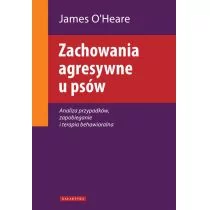 Galaktyka Zachowania agresywne u psów. Analiza przypadków, zapobieganie i terapia behawioralna.