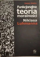 Historia świata - Funkcjonalna teoria moralno��ci Niklasa Luhmanna - miniaturka - grafika 1