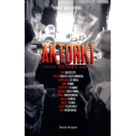 Felietony i reportaże - Świat Książki Łukasz Maciejewski Aktorki - miniaturka - grafika 1