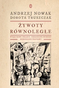 Literackie Żywoty równoległe - Kulturoznawstwo i antropologia - miniaturka - grafika 1