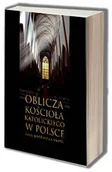 Religia i religioznawstwo - Oblicza Kościoła Katolickiego w Polsce. 1050. rocznica Chrztu - miniaturka - grafika 1