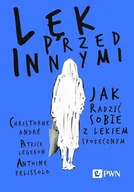 E-booki - nauka - Lęk przed innymi. Jak radzić sobie z lękiem społecznym - miniaturka - grafika 1