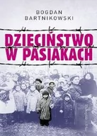 Biografie i autobiografie - Dzieciństwo w pasiakach - miniaturka - grafika 1