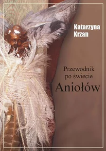 Przewodnik po świecie aniołów - E-booki - religia - miniaturka - grafika 1