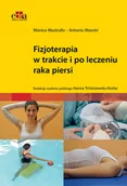 Poradniki hobbystyczne - Fizjoterapia w trakcie i po leczeniu raka piersi - miniaturka - grafika 1