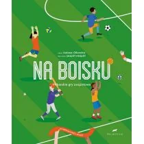 Na boisku. Piłkarskie gry zespołowe - Rozwój osobisty - miniaturka - grafika 1