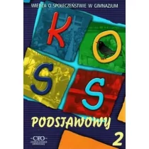 CIVITAS KOSS Podstawowy Wiedza o społeczeństwie Podręcznik i ćwiczenia Część 2 - Alicja Pacewicz, Tomasz Merta