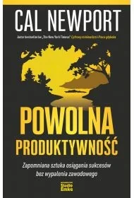 Powolna produktywność - Rozwój osobisty - miniaturka - grafika 1