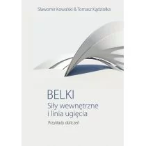 Belki Siły wewnętrzne i linia ugięcia Przykłady obliczeń - Sławomir Kowalski, Tomasz Kądziołka - Fizyka i astronomia Belki Siły wewnętrzne i linia ugięcia Przykłady obliczeń - Sławomir Kowalski, Tomasz Kądziołka - Fizyka i astronomia - miniaturka - grafika 1