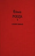Poezja - Poezja. Tom 3. Utwory zebrane - miniaturka - grafika 1