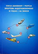 Ekonomia - Status zawodowy i pozycja spedytora międzynarodowego w Polsce i na świecie - miniaturka - grafika 1