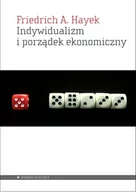 Biznes - Aletheia Indywidualizm i porządek ekonomiczny Hayek Friedrich A. - miniaturka - grafika 1