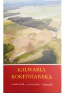 Książki o kulturze i sztuce - Kalwaria Rokitniańska - miniaturka - grafika 1