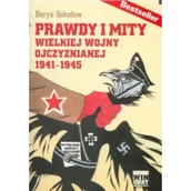 Historia świata - Wingert Prawdy i mity wielkiej wojny ojczyźnianej 19411945 - Borys Sokołow - miniaturka - grafika 1