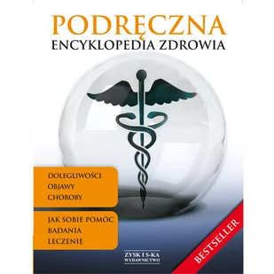 Podręczna encyklopedia zdrowia - Zdrowie - poradniki - miniaturka - grafika 1
